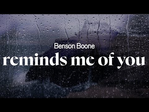 benson boone - reminds me of you (lyrics)
