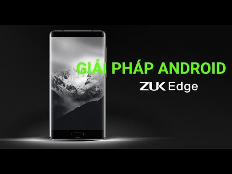 (VIETNAMESE) Lenovo ZUK Edge unlock Bootloader add Google Play Services