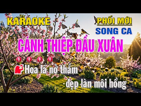 Cánh Thiệp Đầu Xuân Karaoke Song Ca (D#) – Trung Hiếu Karaoke