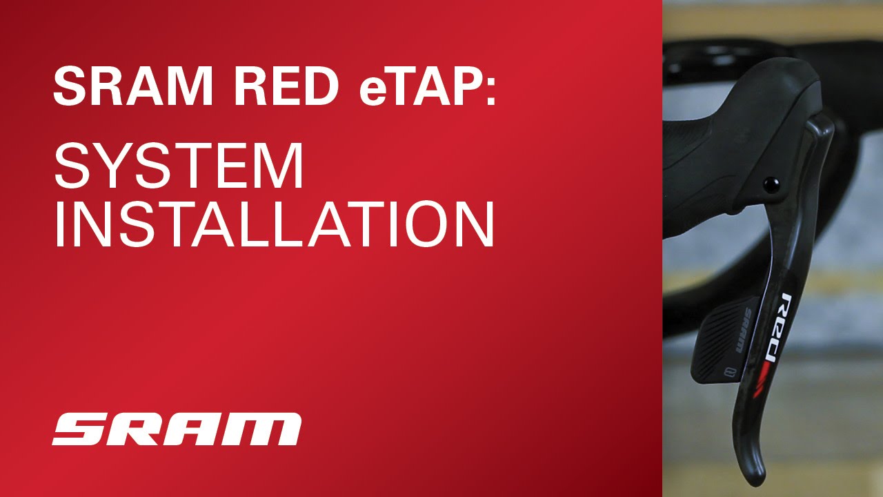 SRAM RED eTAP System Installation