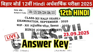 23.09.2025, Bihar Board 12th Hindi Half Yearly Exam Answer Key 2025|12th Hindi Answer Key 2025