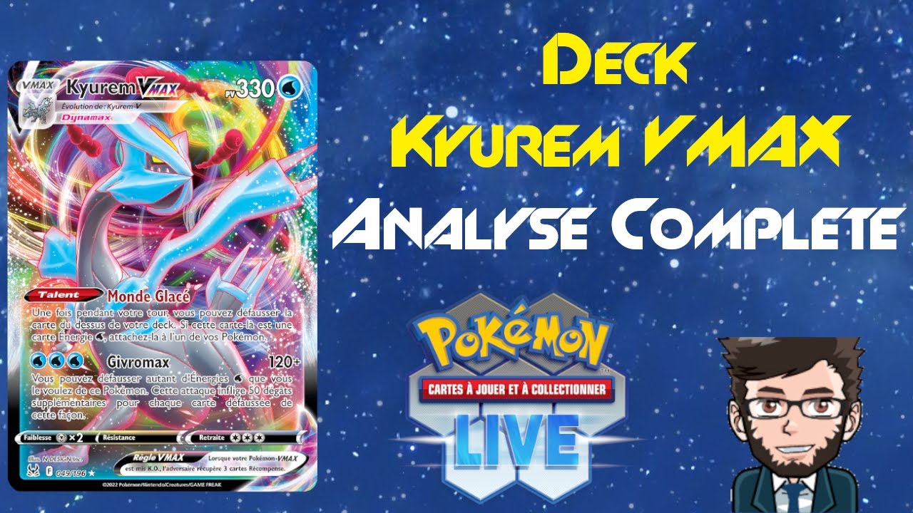 Analyse complète #109 du deck Kyurem VMAX sur Pokémon TCG Live