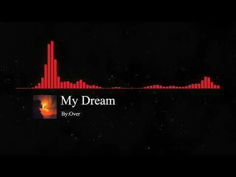 My Dream | Official EDM Track