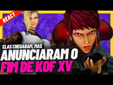 SNK Anunciou Trailer de Vice e Mature, Nova Versão de KOF XV, Preços e o FIM | react do gameplay