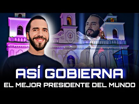 Nayib Bukele: Así Gobierna el Mejor Presidente del Mundo🤯