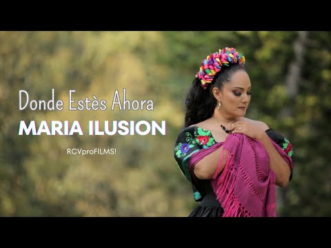 MARIA ILUSION Musical "DONDE ESTES AHORA"