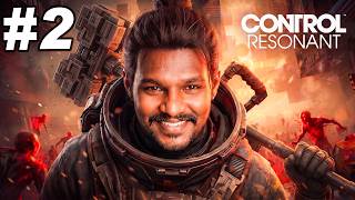 Control Resonant Gameplay walkthrough Tamil Live Part 2 | GFP Tamil