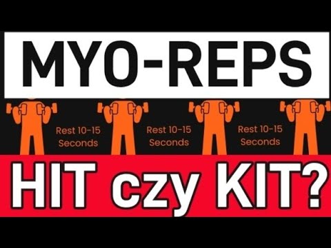 MYO REPS? HIT czy KIT?
