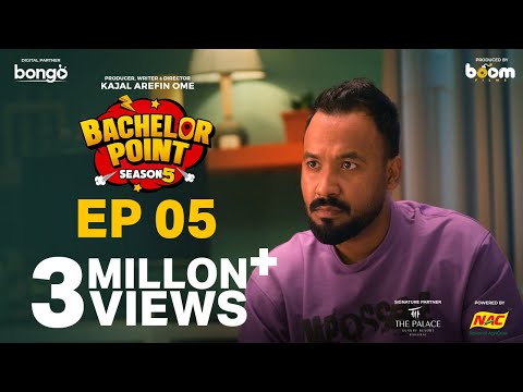 EPISODE 05 | Bachelor Point | S5 | Kabila | Habu | Pasha | Shimul | Kajal Arefin Ome | Boom Films