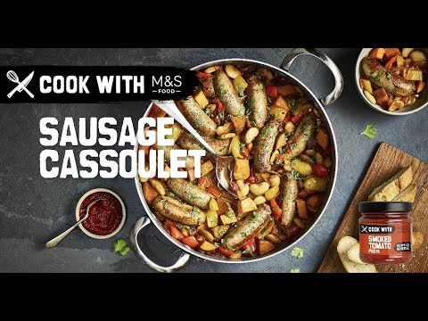M&S | Cook with M&S ... Smokey sausage cassoulet