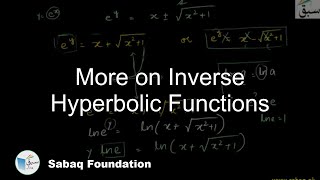 More on Inverse Hyperbolic Functions