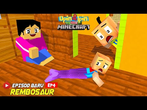 IPIN SI PUTRI DUYUNG 🧜🏽‍♀️😂 Upin & Ipin Rembosaur Episode 4 | Upin & Ipin Musim 18 - Anak Pokok