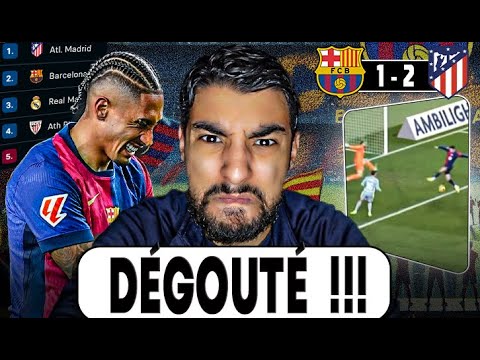 ADIEU LA LIGA, LEWANDOWSKI VA TE FAIRE F0UTRE !!! | Debrief: FC Barcelone 1 vs 2 Atletico Madrid