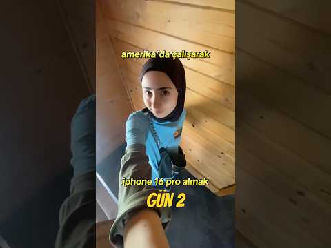 amerika’da çalışarak iphone 16 pro almak | gün 2 📱 #keşfet #amerika