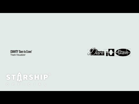 CRAVITY 크래비티 'Dare to Crave' Track Visualizer