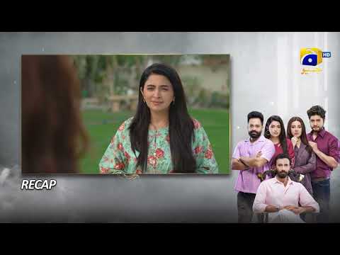 Recap Baray Bhaiya Episode 09 - 23rd June 2025 - HAR PAL GEO