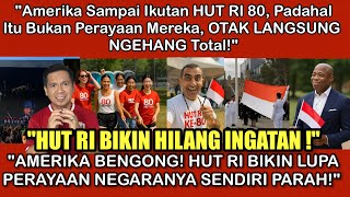 “Orang Amerika Otw Sambut HUT RI ke-80, Sampai Lupa Sama HUT Mereka Sendiri, Pecah Parah!”