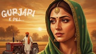 Meri Gujjari ❤️ | Gujjari Ka Dil (Official Song)