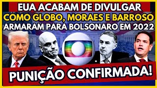 🚨CORRE BARROSO.... EUA ACABAM DIVULGAR PROVAS DE MORAES, GL0B0 E BARROSO SOBRE USAID EM 2022 BRASIL