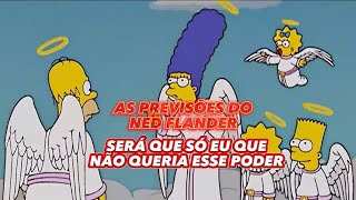 A previsão do Ned FLANDER nos Simpsonss