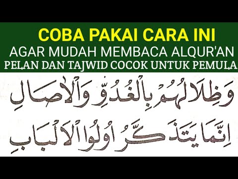 BEGINI CARA MUDAH CEPAT LANCAR MEMBACA ALQURAN KHUSUS PEMULA