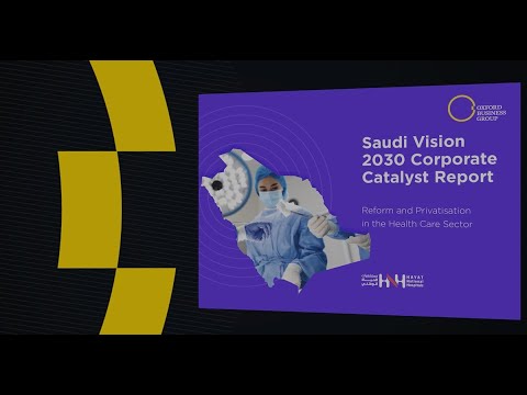 YouTube video thumbnail: How Saudi Arabia is Transforming its Health Care Sector