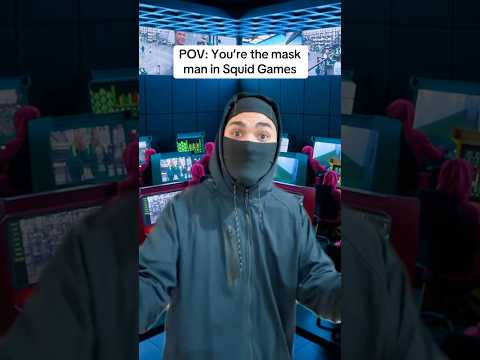 POV: You’re the mask man in Squid Games 🤣
