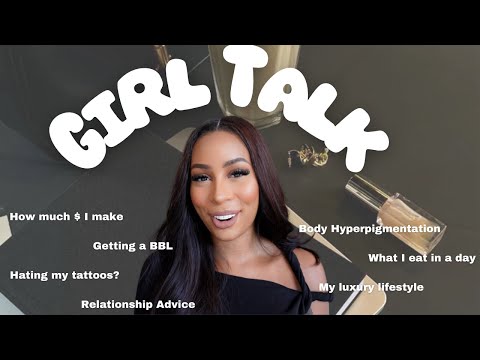 GIRL TALK | how much MONEY I make, getting a BBL, what I eat in a day, hiding my tattoos + MORE