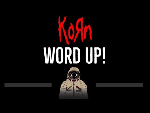 KoRn • Word Up! (CC) (Remastered Video) 🎤 [Karaoke] [Instrumental Lyrics]