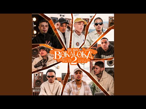 Bokaloka 2 (feat. MC Joãozinho VT, MC Erik, Pê Leal, MC V7, MC Tuto)