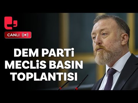 #CANLI | DEM Parti Meclis basın toplantısı | Sezai Temelli konuşuyor