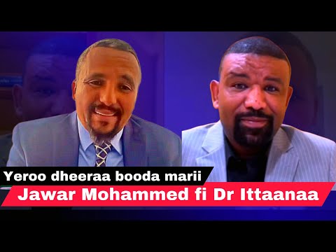 Marii Jawar Mohammed fi Dr Ittaanaa Habtee H/Conversation irratti waliin taasisan.