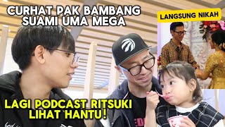 CURHATNYA PAK BAMBANG!PAPAH RITSUKI!! @Ueno_family