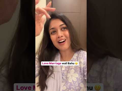 Love Marriage wali BAHU with Mummy Ji be like- #shorts #shortvideo #ytshorts #ytshortsindia