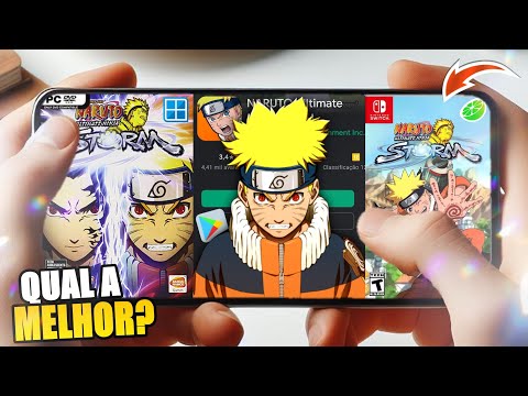 As 3 VERSÕES DE NARUTO Ultimate Ninja STORM PRA JOGAR NO CELULAR ANDROID | PC/SWITCH/MOBILE