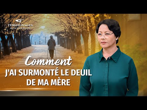 Témoignage chrétien en français « Comment j'ai surmonté le deuil de ma mère »