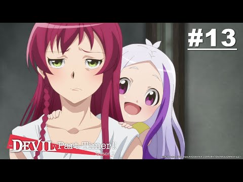 The Devil is a Part-Timer! Season 2	 - Episode 13 [English Sub]｜Muse PH