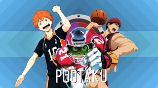 PodTaku Episode 43: Sports Anime & Yaoi w/ThaliaLizette