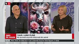 360 DE GRADE CU ALINA BĂDIC. INVITAT SORIN DINEA. ASPECTE ASTRALE 11-17 AUGUST  P 1/3