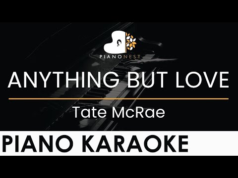 Tate McRae – ANYTHING BUT LOVE – Piano Karaoke Instrumental Cover with Lyrics