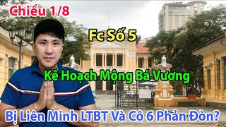 Chiều 1/8 Fc S5 Mộng Bá Vương LTBT Liên Minh Cô 6 Vui À Nghen