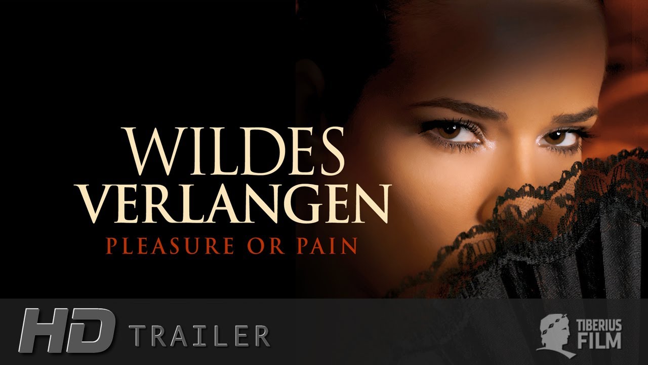 Wildes Verlangen - Pleasure or Pain Vorschaubild des Trailers