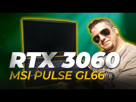 (TURKISH) RTX 3060 GPU'lu MSI Pulse GL66 11UEK Gaming Laptop İncelemesi ve 12 Oyun Performansı!