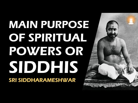 YOU CAN BECOME THE OWNER OF ALL SPIRITUAL POWERS | Mystery of Siddhis | Siddharameshwar Maharaj