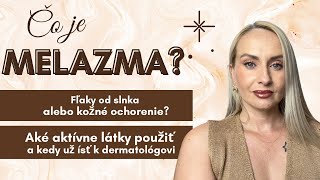 Čo je to melazma? Fľaky od slnka alebo kožné ochorenie?