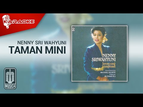 Nenny Sri Wahyuni – Taman Mini (Official Karaoke Video)