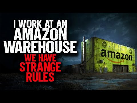 I Work at an Amazon Warehouse. We have strange rules.
