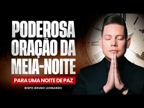 ORAÇÃO DA MEIA-NOITE 19 DE NOVEMBRO