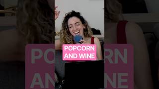 Does popcorn pair with wine?? #comedypodcast #podcastsforwomen #winepairing #popcornlovers #podcast