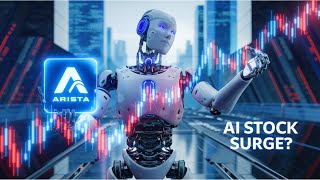 ANET Stock Analysis: Is Arista Networks the Next Big AI Breakout? | Buy or Wait?